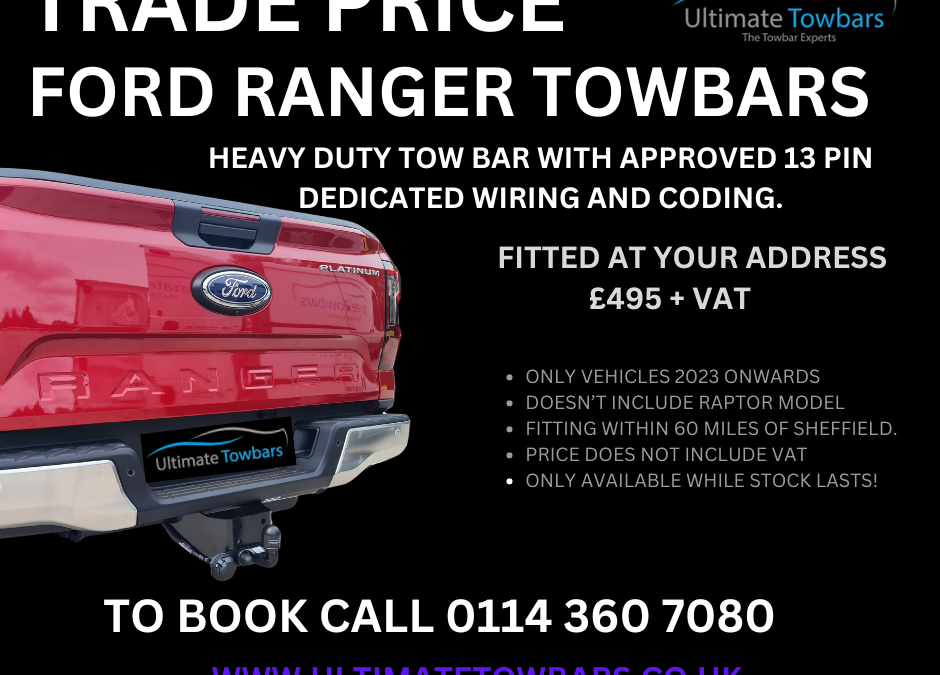 Ford Ranger Towbars Special Offer!